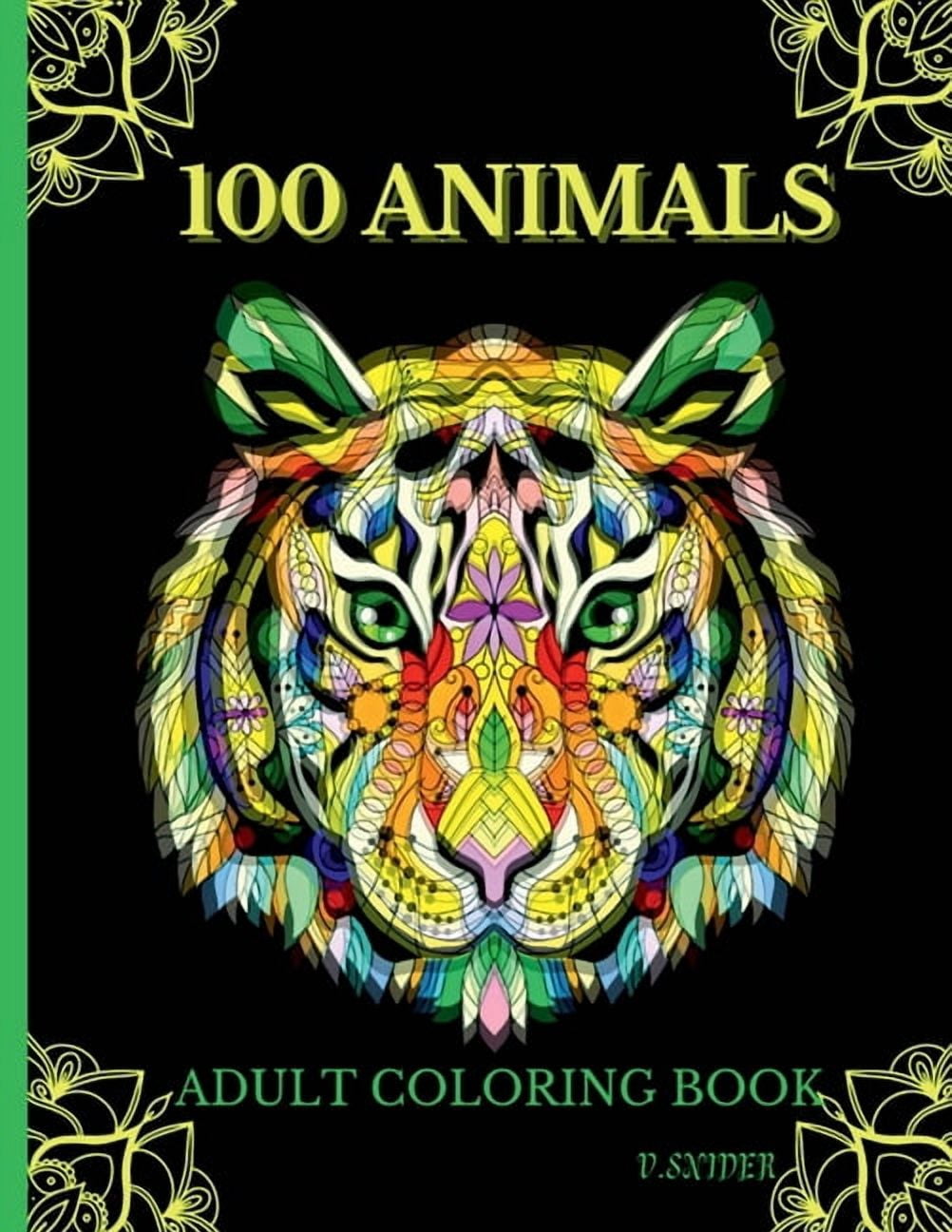 100 Animals Adult Coloring Book: Relaxing Stress Relieving Design Animals To Color For Adults Relax, Coloring Book with , (Paperback)