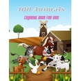 thumbnail image 1 of 100 Animals - COLORING BOOK FOR KIDS: Sea Animals, Farm Animals, Jungle Animals, Woodland Animals and Circus Animals, 1 of 1