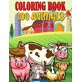 thumbnail image 1 of 100 Animals Coloring Book : Childrens Coloring Book Animals Coloring Book for Boys and Girls (Paperback), 1 of 1