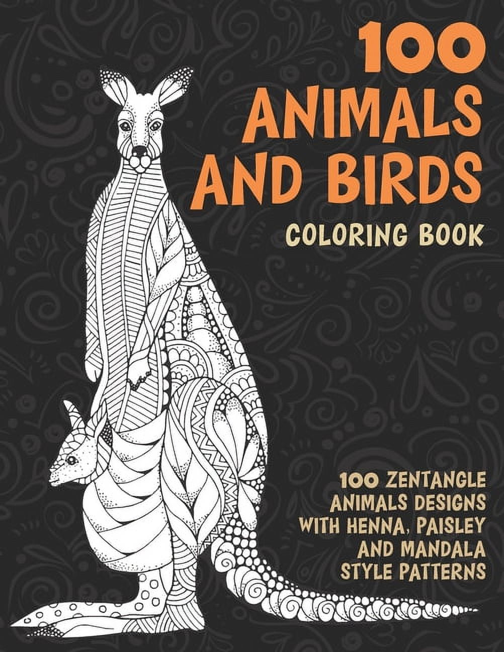  100 Zentangle Animal Coloring book for Adults: 100