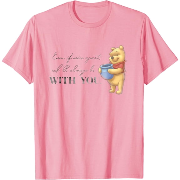 100 Anniversary Winnie the Pooh D100 Quote With You Unisex Softstyle T-Shirt for Men Women Kids,Light Pink Color,Size M