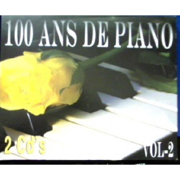 100 Ans de Piano - Volume 2 - CD