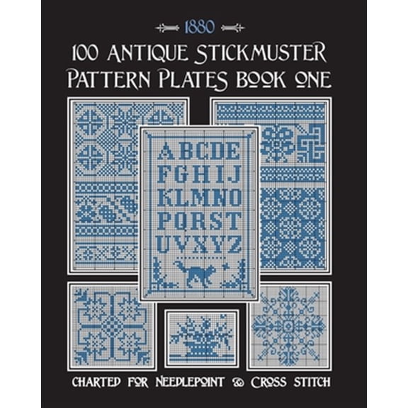 100 Antique Stickmuster Pattern Plates: Book One (Paperback)