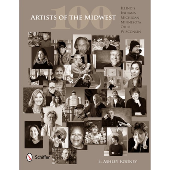 Pre-Owned 100 Artists of the Midwest: Illinois, Indiana, Michigan, Minnesota, Ohio, and Wisconsin (Hardcover) 0764341057 9780764341052
