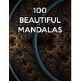 thumbnail image 1 of 100 Beautiful Mandalas: 100 Beautiful Mandalas, Mandala Coloring Book For Kids. 50 Pages 8.5"x 11", 1 of 1
