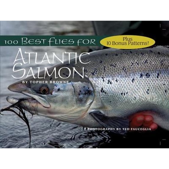 Pre-Owned 100 Best Flies for Atlantic Salmon Paperback