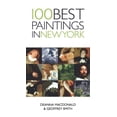 thumbnail image 1 of Pre-Owned 100 Best Paintings in New York (Paperback) 1566566967 9781566566964, 1 of 1