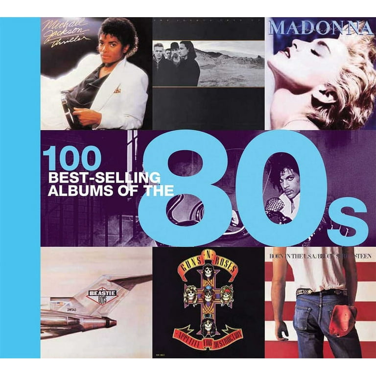 100 Best-selling Albums of the 80s (Hardcover) 