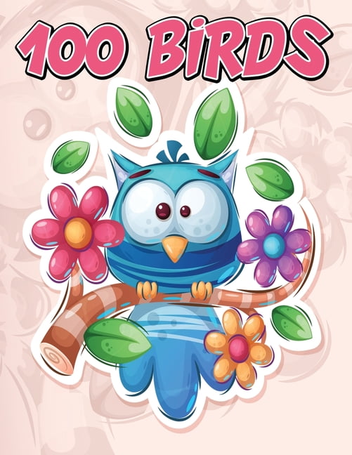 100 Birds: Jumbo Coloring Book for Kids Featuring 100 Unique and Cute ...