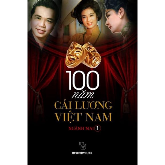 100 Cai Luong Viet Nam (Paperback) by Mai Nganh