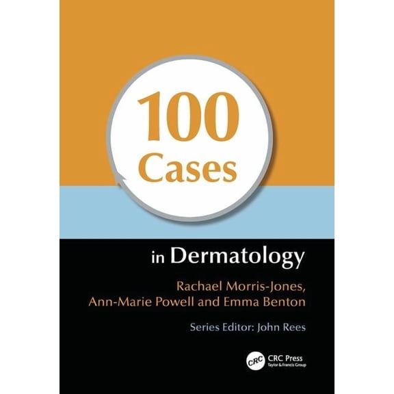 100 Cases: 100 Cases in Dermatology (Paperback)