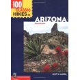 thumbnail image 1 of Pre-Owned 100 Classic Hikes in Arizona (Paperback) 0898866510 9780898866513, 1 of 1