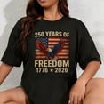 thumbnail image 1 of 100% Cotton Unisex We The People 250 Years of Freedom 1776-2026 250th Birthday T-Shirt, 1 of 5