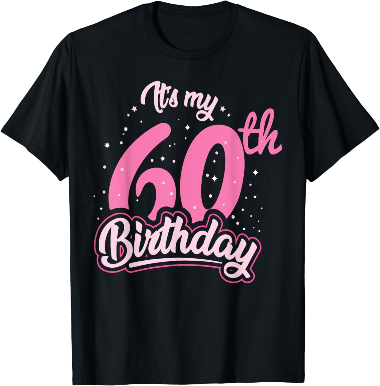 100% Cotton 60 years old birthday Outfitt for women T-Shirt - Walmart.com