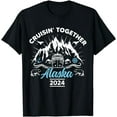 100 Cotton Alaska Cruise 2024 Family Friends Group Travel Matching T