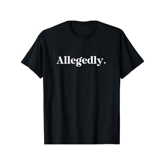 100% Cotton Allegedly Funny Graphic T-Shirt for Men, 100% cotton, Crew Neck, Short Sleeve, Regular Fit, Weekend Casual Wear, All-Season Casual Wear, 180gsm - Ideal Golf Gift T-Shirt For Men and Women