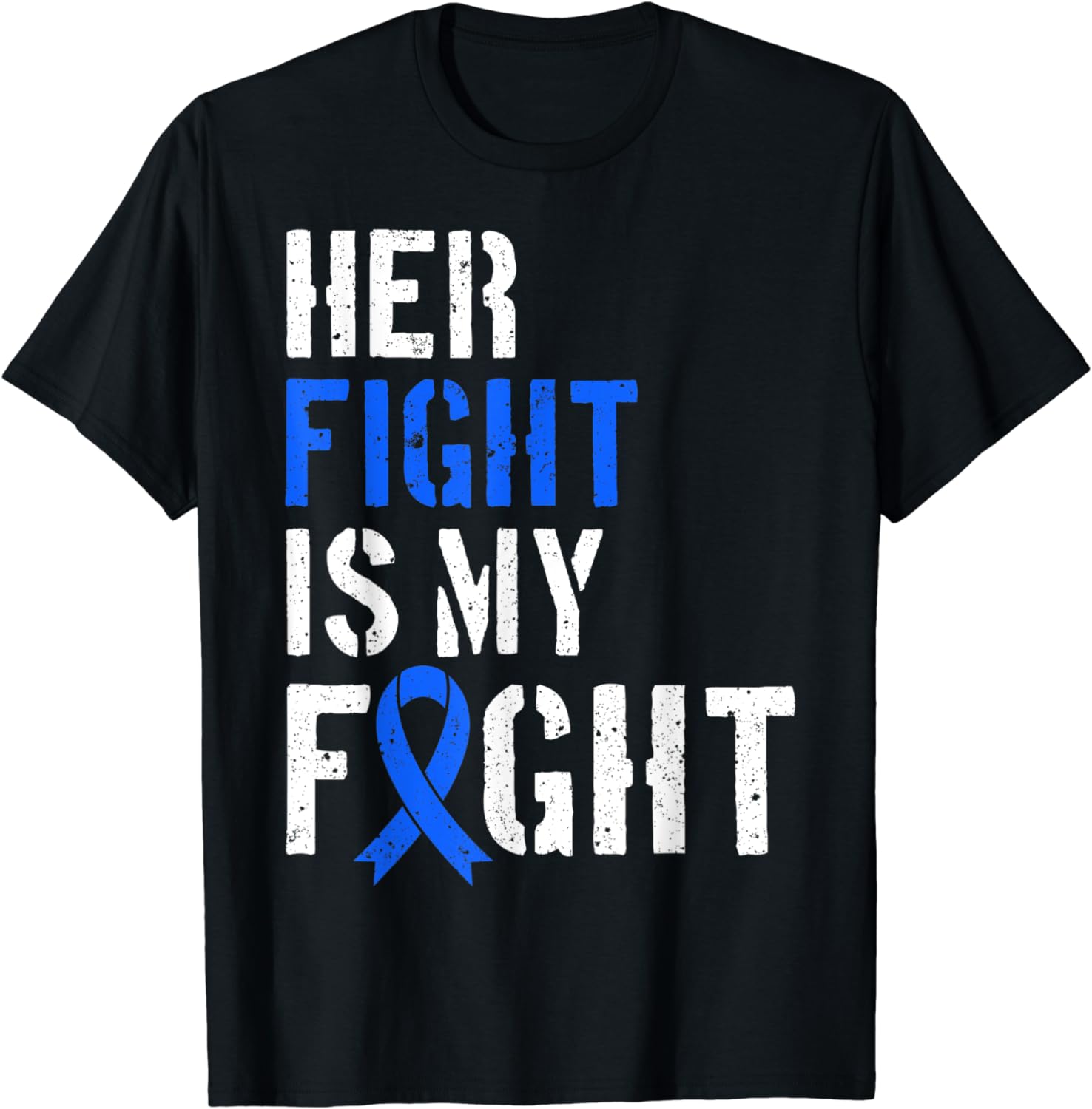 100% Cotton Amyotrophic lateral sclerosis Blue Ribbon Her Fight Is My T ...