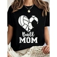 thumbnail image 1 of 100% Cotton Ball Mom Heart Funny Soccer Volleyball Mom T-Shirt Summer Tees Women, 1 of 7