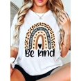 thumbnail image 1 of 100% Cotton Be Kind Boho Leopard Rainbow Kindness Inspirational Cute T-Shirt, 1 of 7