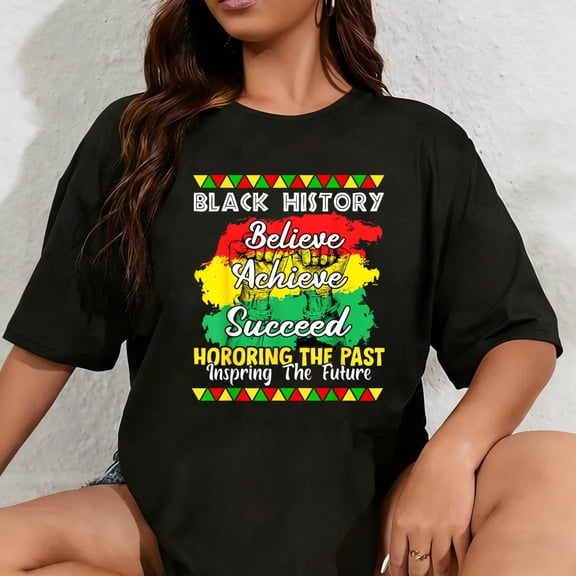 100% Cotton Believe Achieve Succeed Black History Month Men Women Kid T-Shirt