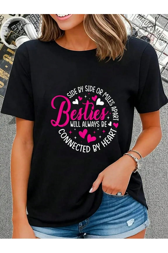 100% Cotton Besties Will Always Be Connected By Heart BFF Best Friend T-Shirt