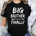 thumbnail image 1 of 100% Cotton Big Brother Finally Shirt for Expecting Parents Pregnancy Announcement Tee Gift for Mom to Be Family Reveal Outfit, 1 of 5