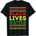 100 Cotton Black Lives Matter Importance Black Pride Melanin 2020 T