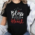 thumbnail image 1 of 100% Cotton Bless Your Heart T-Shirt Women Casual Funny Southern Saying Graphic Tee Top Cute Shirt for Everyday Wear, 1 of 5