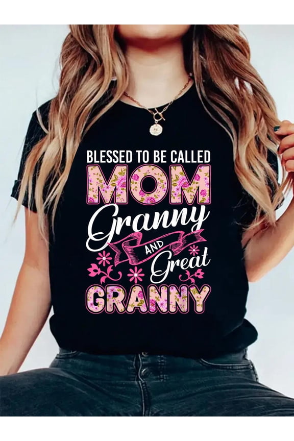100% Cotton Blessed To Be Called Mom Granny And Great Granny Mothers Day T-Shirt Women's Graphic Tee Casual Tops