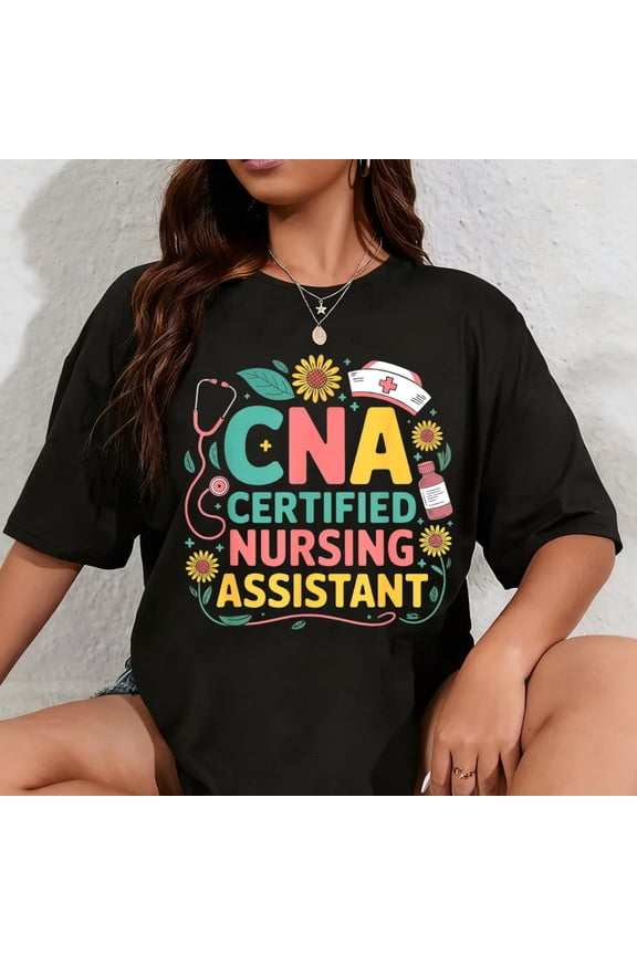 100% Cotton CNA Certified Nursing Assistant Floral Nurse Life Healthcare T-Shirt