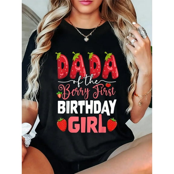 100% Cotton Casual Tshirt Dada Of The Berry First Birthday Of Girl Strawberry Dad T-Shirt