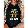 thumbnail image 1 of 100% Cotton Casual Tshirt It's My 17th Birthday Gift 17 Years Old Boys And Girls T-Shirt, 1 of 4