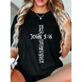thumbnail image 1 of 100% Cotton Casual Tshirt John 3:16 Christian Cross Religious Bible Verse Gifts T-Shirt, 1 of 4