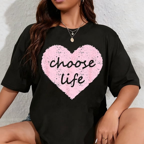 100% Cotton Choose Life Pro Life T-Shirt