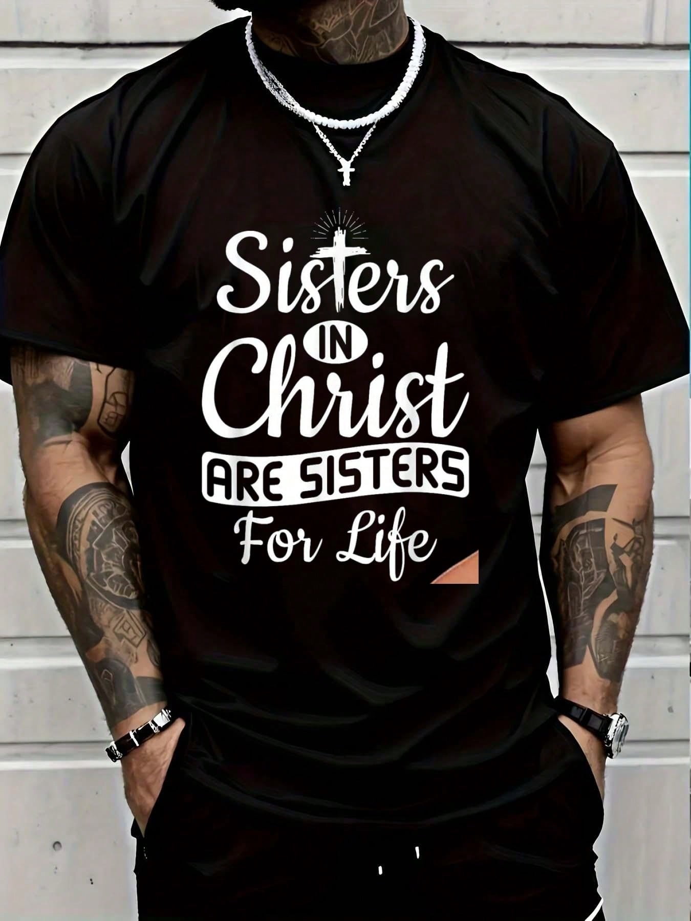 100% Cotton Christian Jesus Bible Sisters In Christ Are Sisters For ...