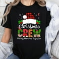 thumbnail image 1 of 100% Cotton Christmas Crew Making Memories Together Holiday Shirt Family Matching Xmas T-Shirt For Women Men Kids, 1 of 5