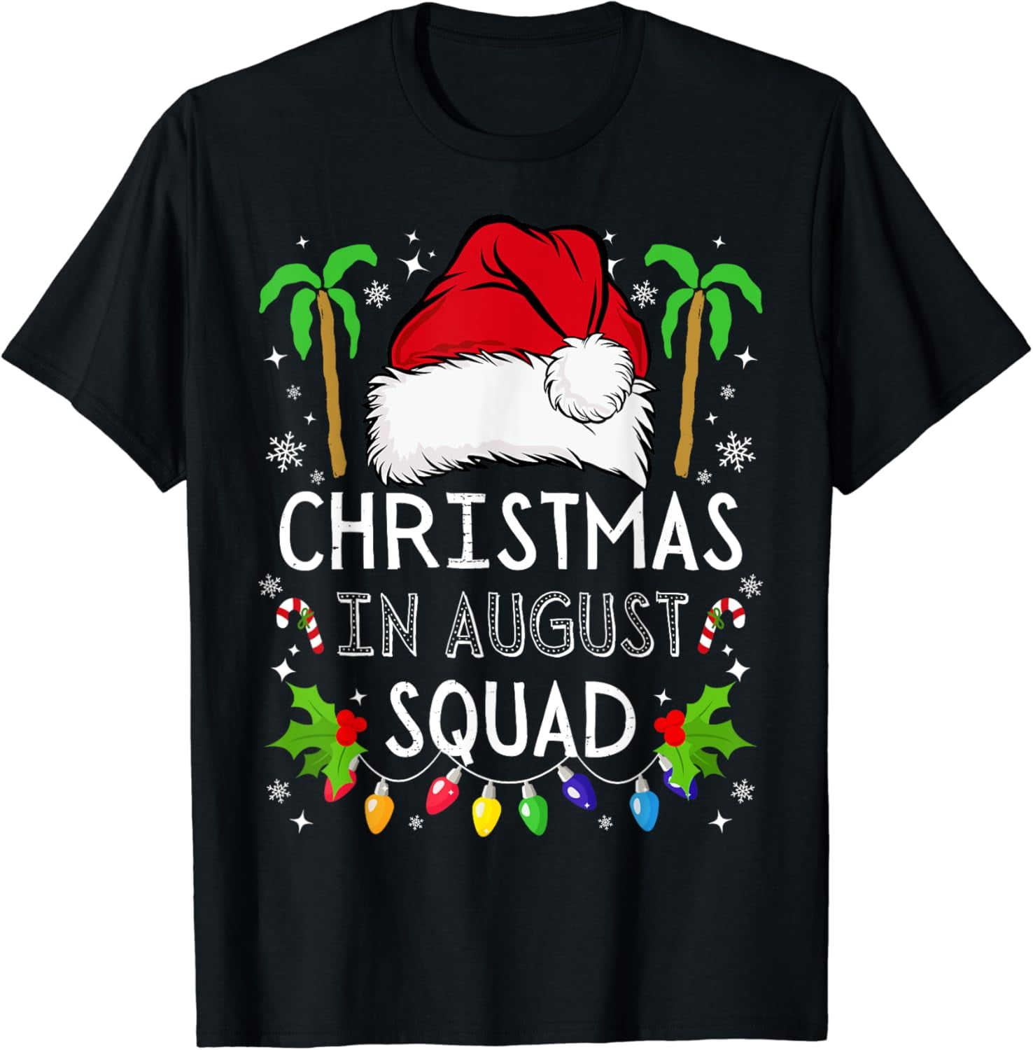 100% Cotton Christmas In August Squad Funny Summer Xmas Men Women Kids ...