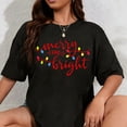 thumbnail image 1 of 100% Cotton Christmas Shirts Womens Merry and Bright Shirt Xmas Holiday Tshirt Christmas Lights Tee Tops, 1 of 5