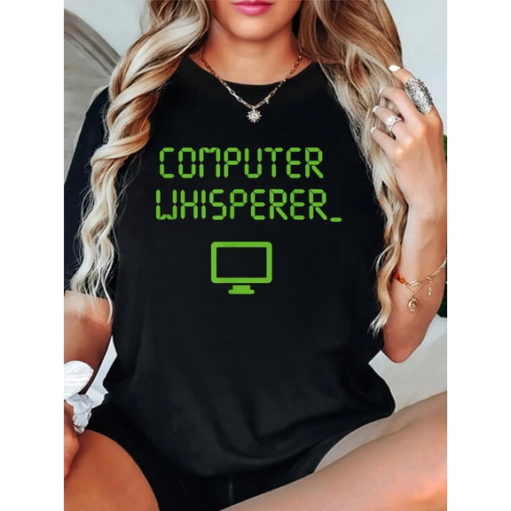 Computer Whisperer Shirt Tech Support Nerds Geeks Funny IT T-Shirt Women's Graphic Tee Casual Tops