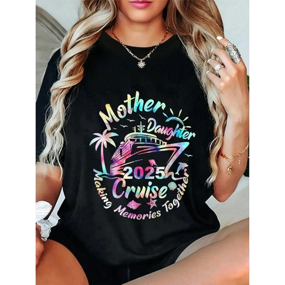 100% Cotton Cruise Mother Daughter Trip 2025 Funny Mom Daughter Vacation T-Shirt