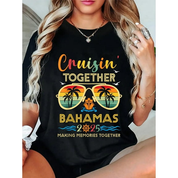 100% Cotton Cruisin Together Bahamas 2025 Trip Vacation Family T-Shirt