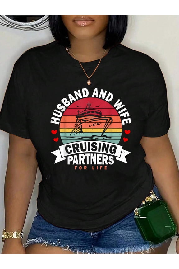 Cruising Cruise Vacation Shirt Couple Family Husband Wife T-Shirt Women's Men's Graphic Tee Casual Tops