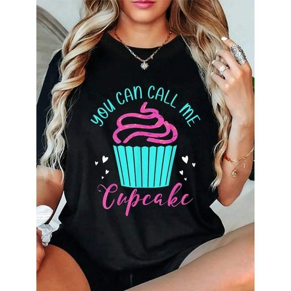 100% Cotton Cupcake Bakers Cupcake Pastry Chefs You Can Call Me Cupcake T-Shirt