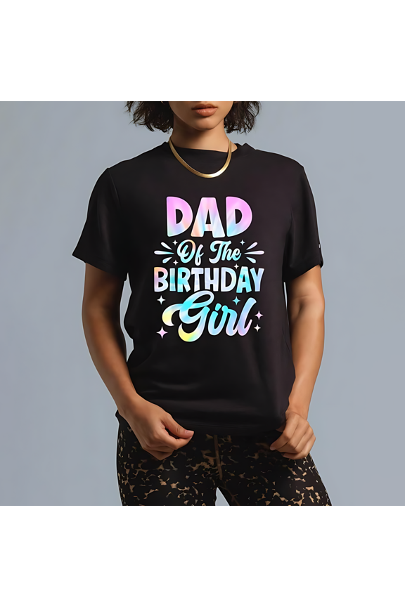 100% Cotton Dad Of The Birthday Girl Shirt Tie Dye Party Family Daddy T-Shirt