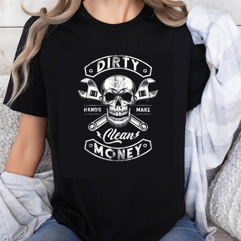100% Cotton Dirty Hands Make Clean Money Skull And Wrenches Mechanic ...