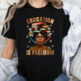 thumbnail image 1 of 100% Cotton Education Is Freedom Women's T-Shirt Black Graphic Tee With Books And Afro Art Design For Students And Teachers, 1 of 5