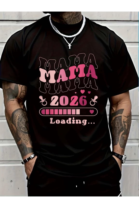 100% Cotton Expecting Mom To Be, Mama 2026 Loading, Baby Announcement T-Shirt Graphic T-shirts for men and women