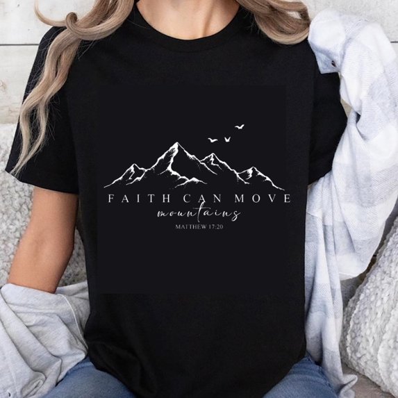 100% Cotton Faith Can Move Mountains Christian T-Shirt With Bible Verse Matthew 17 20 Mountain Design For Women Men Unisex Shirt