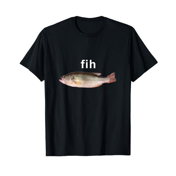 100% Cotton “Fih” Funny Misspelled Fish Meme, Simple Humor T-Shirt