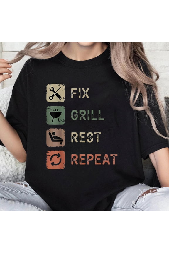 100% Cotton Fix Grill Rest Repeat Funny Dad Mechanic BBQ Fathers Day T-Shirt